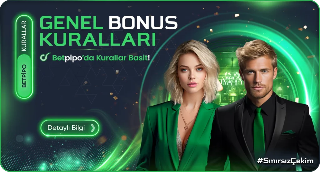 betpipo genel bonus kuralları 